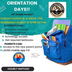 Please join us on Tuesday August 8th from 10am to 1pm OR on on Wednesday August 9th from 12pm to 3pm! Let\'s get ready for the new school year!  ¡Únase a nosotros el martes 8 de agosto de 10 am a 1 pm O el miércoles 9 de agosto de 12 pm a 3 pm! ¡Preparémonos para el nuevo año escolar!